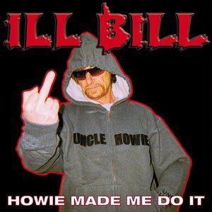 Howie Made Me Do It