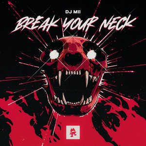 BREAK YOUR NECK