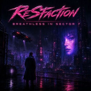 Breathless in Sector 7