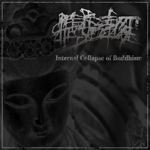 Internal Collapse of Buddhism