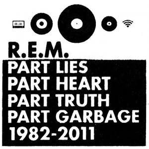 Part Lies Part Heart Part Truth Part Garbage: 1982-2011 Disc 1 album cover