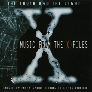 The Truth And The Light: Music From The X Files