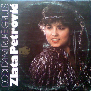 Zlata Petrovic - Dodji Da Mi Ruke Grejes - Zortam Music