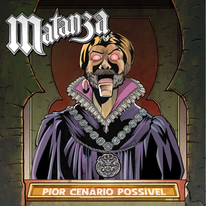 Pior Cenário Possível by Matanza