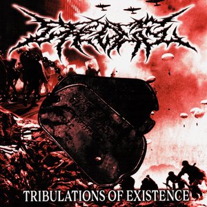 Tribulations of Existence