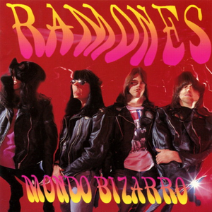 Mondo Bizarro de Ramones