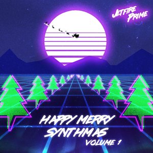 Happy Merry Synthmas Volume 1