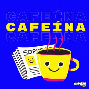 Avatar for Cafeína x Sopitas.com