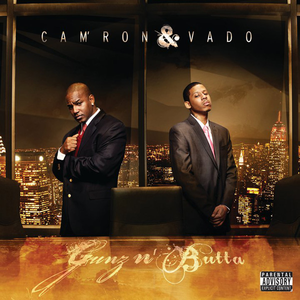 Gunz N' Butta by Cam'ron & Vado