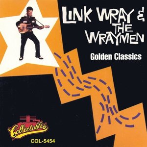 Link Wray & the Wraymen — Link Wray & His Raymen