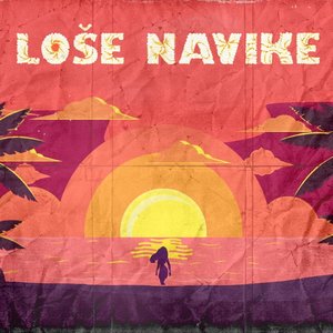 Loše Navike