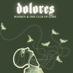 Dolores by Bohren & der Club of Gore