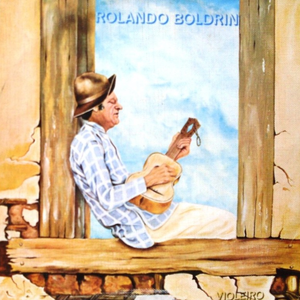 Violeiro by Rolando Boldrin
