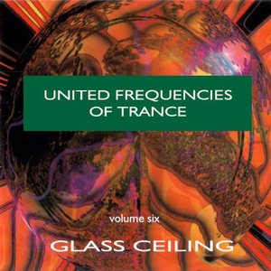 United Frequencies Of Trance Volume Six