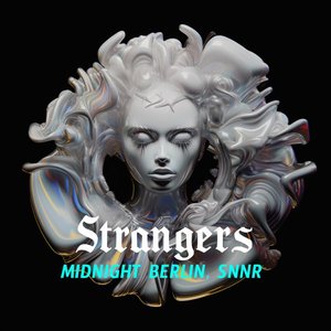Strangers