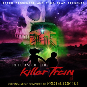 Return of the Killer Train by Protector 101