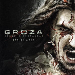 Kör Kılavuz by Groza