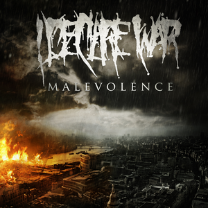 Malevolence by I Declare War