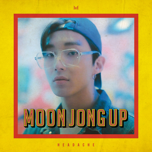 Headache by Moon Jong Up