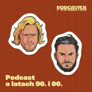 Avatar for Podcastex - podcast o latach 90. i 00.