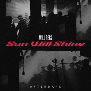 Artwork for Sun Will Shine (Extended Mix)