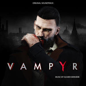 Vampyr by Olivier Deriviere