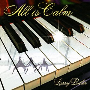 All Is Calm