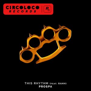 This Rhythm (feat. RAHH) - Single