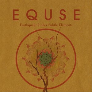 Earthquake Under Subtle Elements