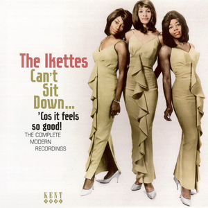 Can't Sit Down...'Cos It Feels So Good!: The Complete Modern Recordings album cover