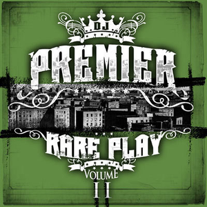 DJ Premier - Rare Play Volume 2 album cover