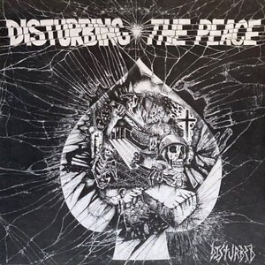 Disturbing The Peace