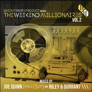 Secret Party Project Pres. The Weekend Millionaires, Vol. 2