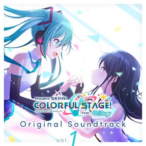 Project SEKAI COLORFUL STAGE! (feat. Hatsune Miku) Original Soundtrack Vol.1
