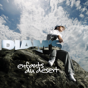 Enfants Du Désert by Diam's
