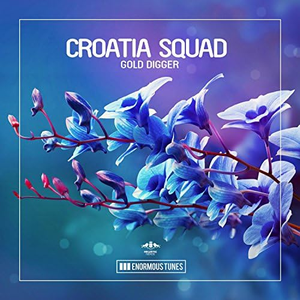 Croatia Squad - Gold Digger - Zortam Music