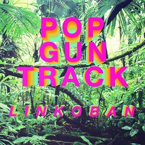 Popgun Track