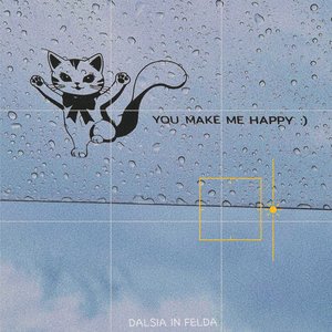 You make me happy
