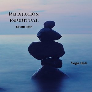 Relajación espiritual (Sound Bath)