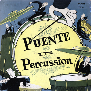 Puente In Percussion by Tito Puente