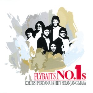 Koleksi Perdana 18 Hits Sepanjang Masa Flybaits No.1s
