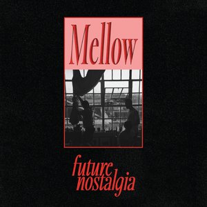 Mellow