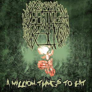 A Million Things To Eat