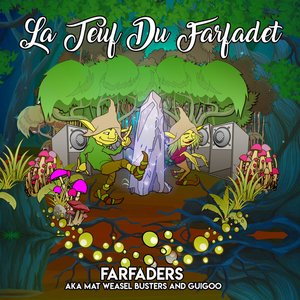 La Teuf du Farfadet - Single