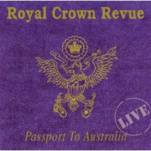 Passport to Australia by Royal Crown Revue