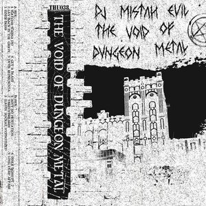 THE VOID OF DUNGEON METAL