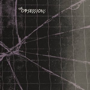 The Obsessions
