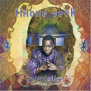 Orientation : Egypt - India - Senegal by Thione Seck