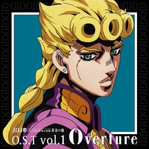 ジョジョの奇妙な冒険 黄金の風 O.S.T Vol.1 Overture