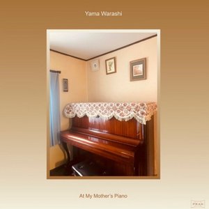 At My Mother's Piano